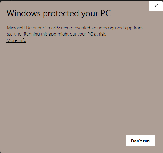 Microsoft Defender SmartScreen dialog: Windows protected your PC. Microsoft Defender SmartScreen prevented an unrecognized app from starting.